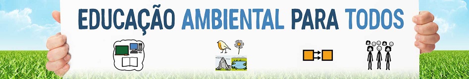 Educação Ambiental para todos